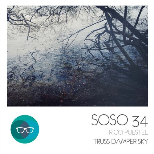 image cover: Rico Puestel - Truss Damper Sky - Ep / SOSO / SOSO34