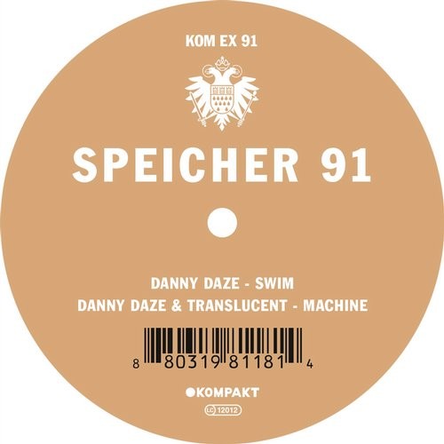 image cover: Danny Daze, Translucent - Speicher 91 / Kompakt / KOMPAKTEX091D
