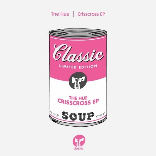 image cover: The Hue, Eddie C, Leonel Castillo - Crisscross EP / Classic Music Company / CMC188D2