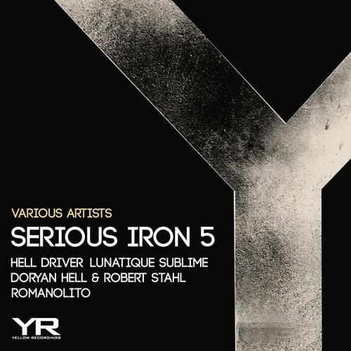 image cover: V/A - Serious Iron 5 / Yellow Recordings / YR068