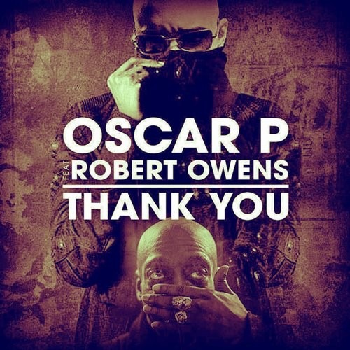 image cover: Robert Owens, Oscar P - Thank You / Open Bar Music / OBM548