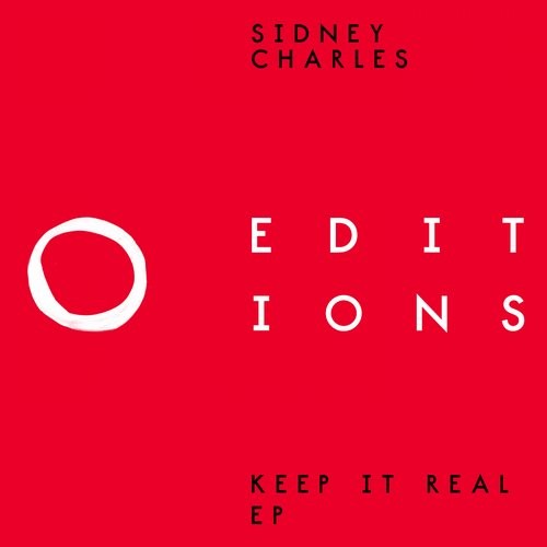 image cover: Sidney Charles - Keep It Real EP / 20/20 Editions / EDITIONS002