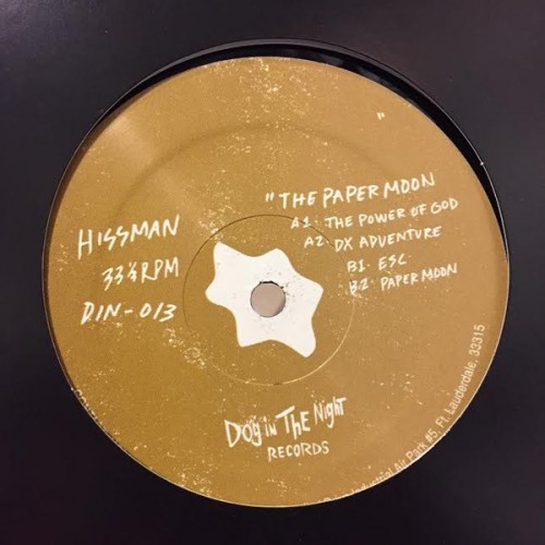 image cover: Hissman - Paper Moon / Dog In The Night Records / DIN13