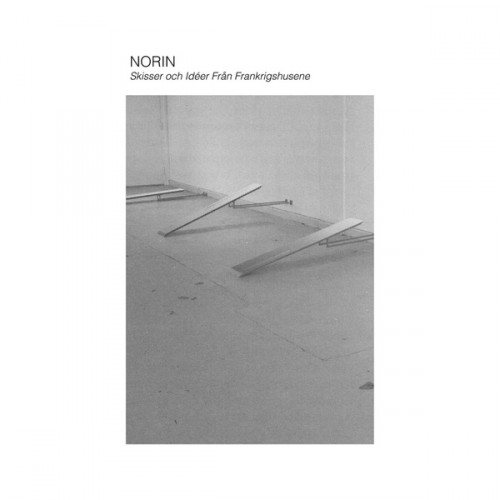image cover: Norin - Skisser och Idéer Från Frankrigshusene / Posh Isolation / Posh Isolation 176