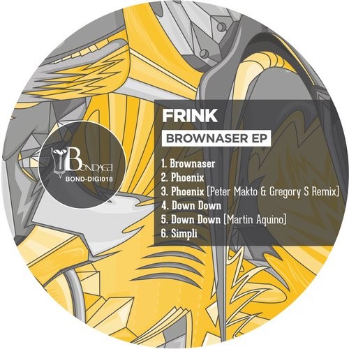 image cover: Frink - Brownaser - EP / Bondage Music / BONDDIGI018