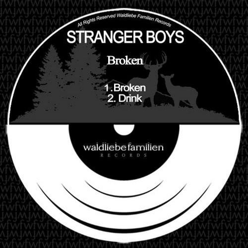 image cover: Stranger Boys - Broken / Waldliebe Familien / W141