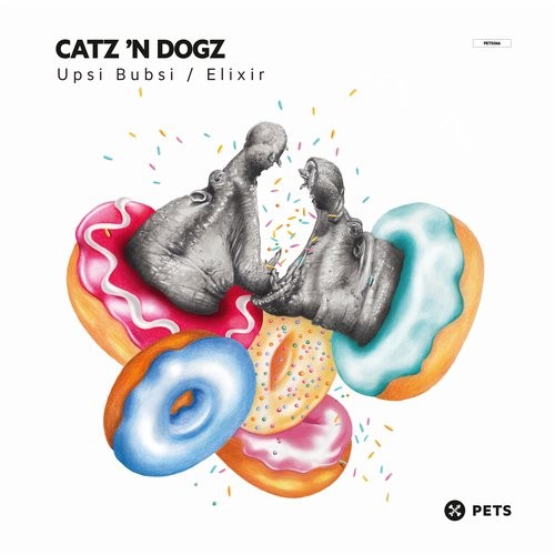 image cover: Catz 'n Dogz - Upsi Bubsi / Elixir / Pets Recordings / PETS066
