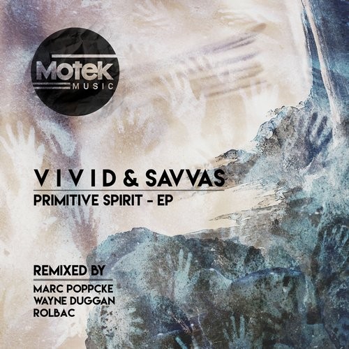 image cover: Savvas,V i v i d - Primitive Spirit EP / Motek Music / MTK021