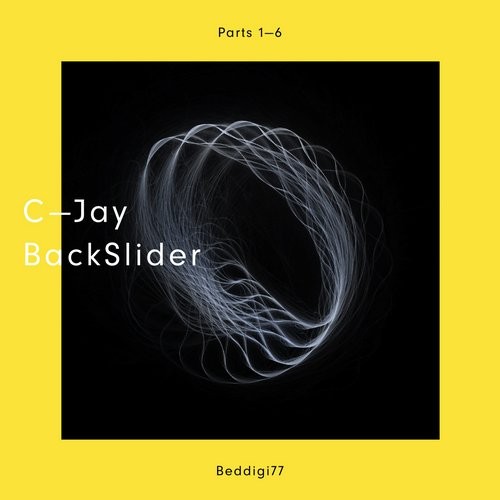 image cover: C-Jay - BackSlider / Bedrock Records / BEDDIGI77