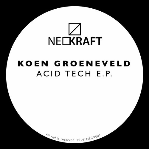 image cover: Koen Groeneveld, JJMG - Acid Tech E.P. / Neokraft / NEOK001