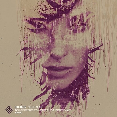 image cover: Skober - Your Soul / Florida Music / FM030