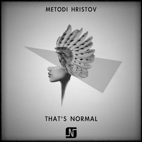 image cover: Metodi Hristov - That's Normal / Noir Music / NMW087