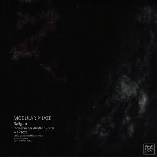 image cover: Modular Phaze, Another Vision - Railgun / Mephyst / MPHT071