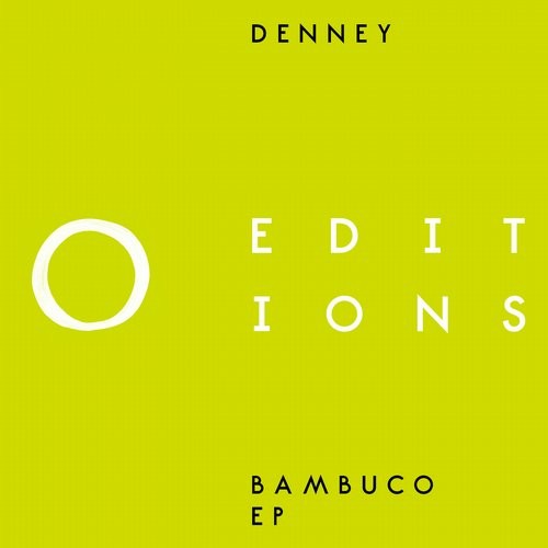image cover: Denney, The Mekanism - Bambuco EP / 20/20 Editions / EDITIONS003