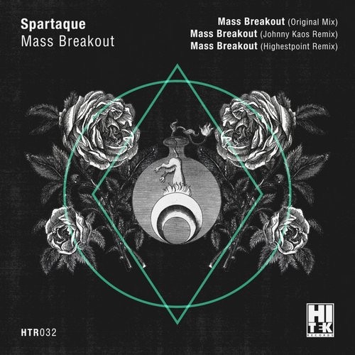 image cover: Spartaque - Mass Breakout / Hi Tek Records / HTR032