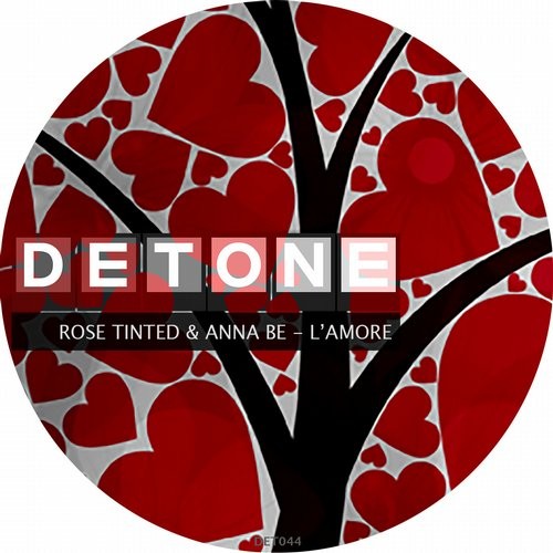 image cover: Rose Tinted, Anna Be - L'Amore / Detone / DET044