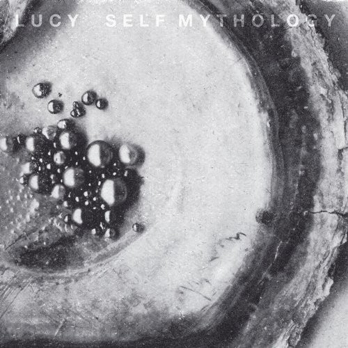image cover: Lucy - Self Mythology / Stroboscopic Artefacts / SALP004