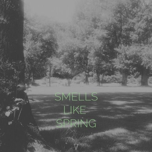 image cover: Smells Like Spring / Seven Villas / 7VC05