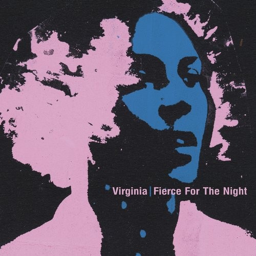 image cover: Virginia - Fierce For The Night / Ostgut Ton / OSTGUTTONCD36D