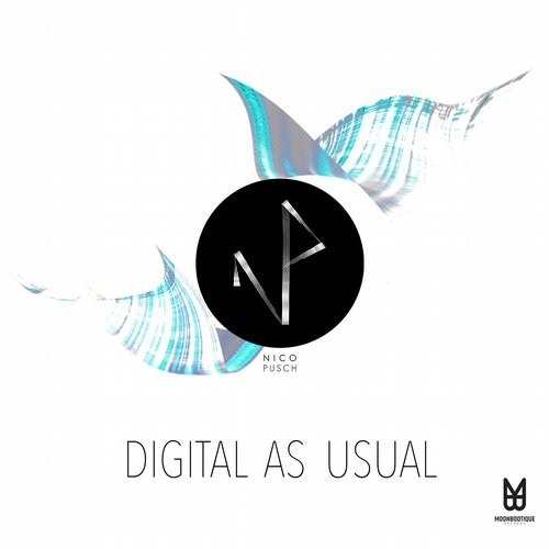 image cover: Nico Pusch, Township Rebellion, K-Paul, LOVRA - Digital As Usual / Moonbootique / MOON065