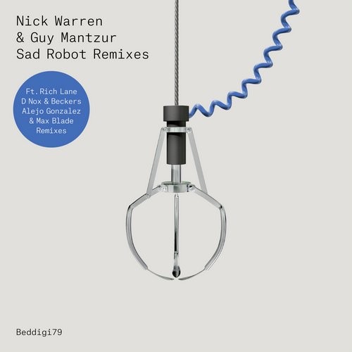image cover: Nick Warren & Guy Mantzur - Sad Robots Remixes / Bedrock Records / BEDDIGI79