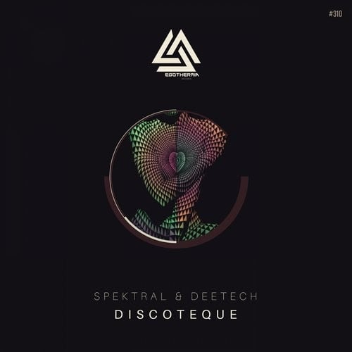 image cover: Spektral, Deetech - Discoteque / Egothermia / ETM310