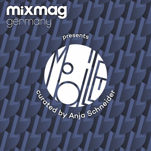 image cover: Anja Schneider - Mixmag Germany presents Mobilee Records / Mixmag Germany / MMG008