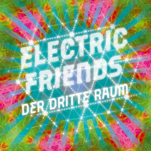 image cover: Der Dritte Raum - Electric Friends / Der Dritte Raum Records / DDR014
