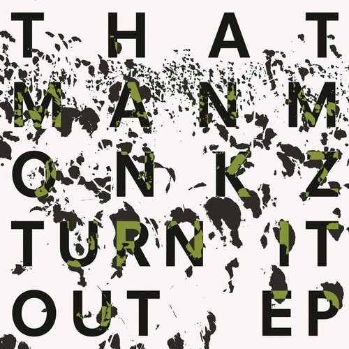 image cover: thatmanmonkz - Turn It Out / Delusions Of Grandeur / DOGD52