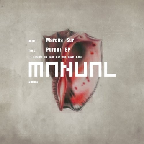 image cover: Marcus Sur - Purpur EP / Manual Music / MAN185