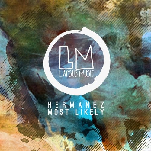 image cover: Hermanez - Most Likely / Lapsus Music / LPS160