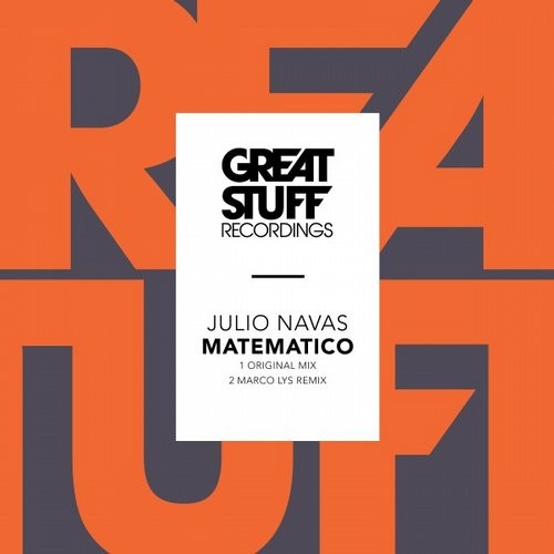 image cover: Julio Navas - Matematico / Great Stuff Recordings / GSR281