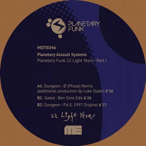image cover: Planetary Assault Systems - Planetary Funk 22 Light Years Series (Part 1) / Mote Evolver / MOTE046D