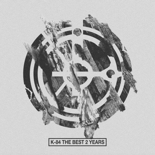 image cover: VA - K84 The Best 2 Years / K-84 Records / K84031