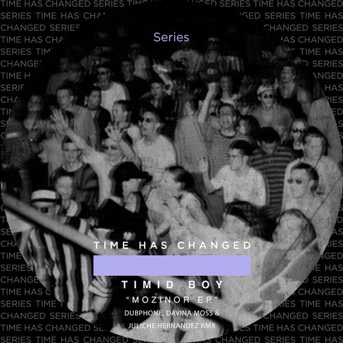 image cover: Timid Boy - Mozinor EP / Time Has Changed Records / THCD102