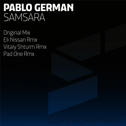 image cover: Pablo German - Samsara / Superordinate Music / SUPER028