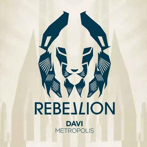 image cover: DAVI - Metropolis EP / Rebellion / RBL035