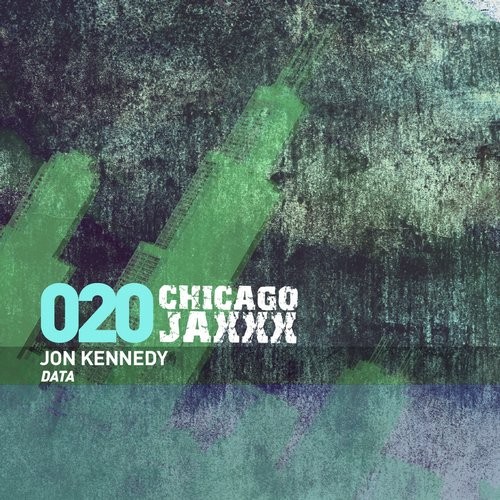 image cover: Jon Kennedy - Data / Chicago Jaxxx / CJAXXX020