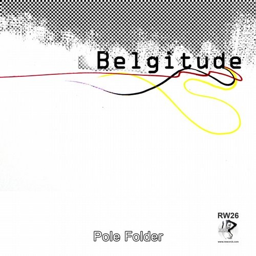 image cover: Pole Folder - Belgitude / Reworck / RW26