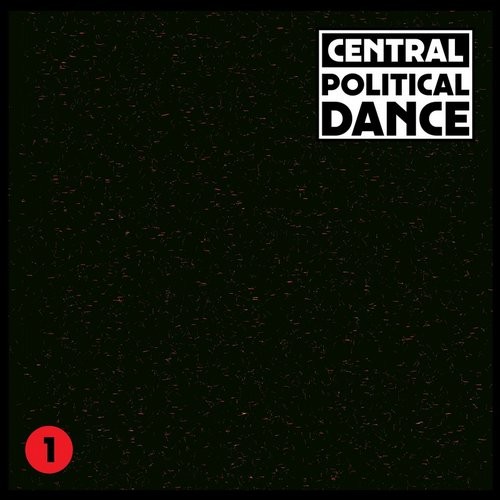 image cover: Central - Political Dance #1 / Dekmantel / DKMNTL034