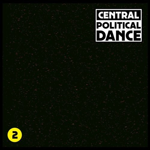 image cover: Central - Political Dance #2 / Dekmantel / DKMNTL035