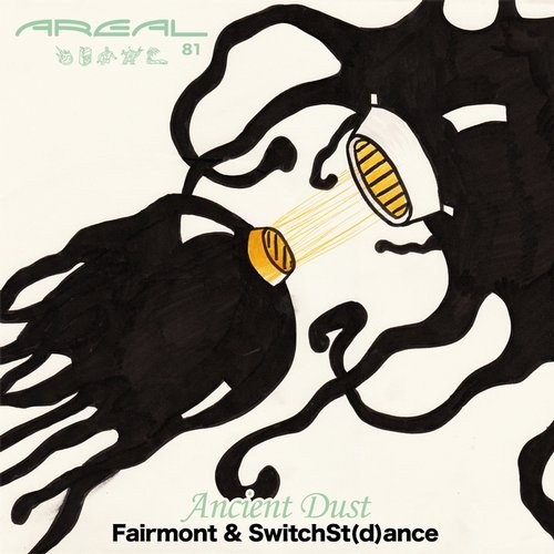 image cover: Fairmont,SwitchSt(d)ance - Ancient Dust / Areal Records / AREAL081