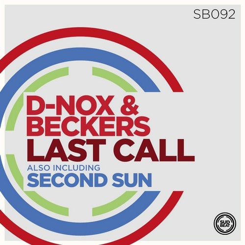 image cover: D-Nox, Beckers - Last Call / Sudbeat Music / SB092