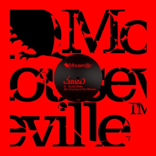 image cover: CIREZ D - In The Reds / Mouseville / MOUSE021