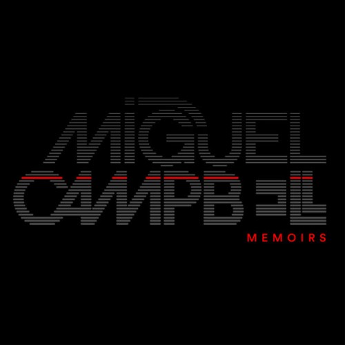 image cover: Miguel Campbell - Memoirs / Outcross Records / OCD0050