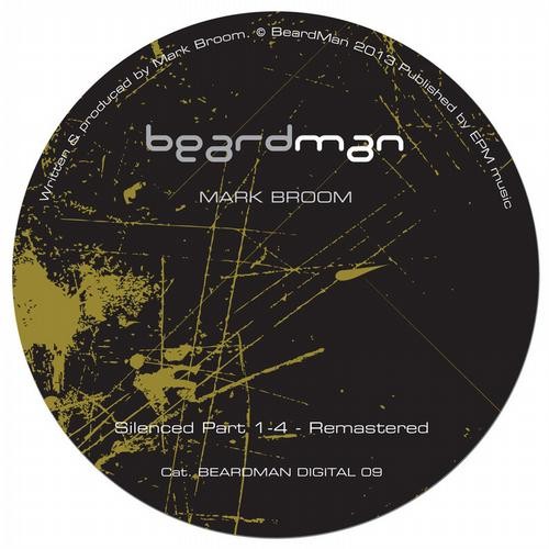 image cover: Mark Broom - Silenced Part 1-4 (Remastered) / Beard Man / BMD009