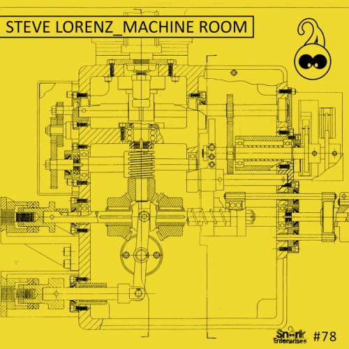 image cover: Steve Lorenz - Machine Room / Snork Enterprises / SNORK78