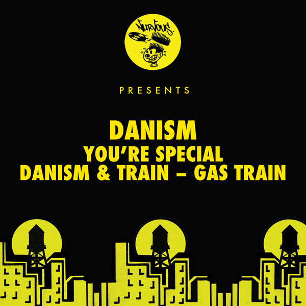 image cover: Danism - You're Special - Gas Train / Nurvous Records / NUR23896