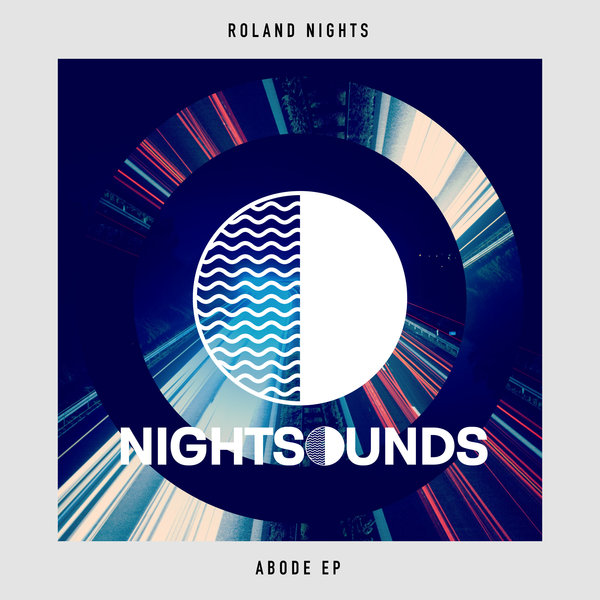 image cover: Roland Nights - Abode EP / Nightsounds / NS01