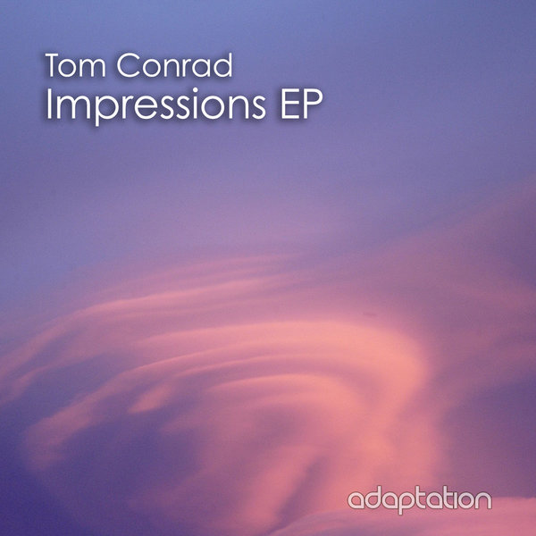 image cover: Tom Conrad - Impressions EP / Adaptation Music / AM062